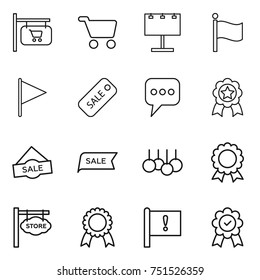 thin line icon set : shop signboard, cart, billboard, flag, sale, message, medal, store, important