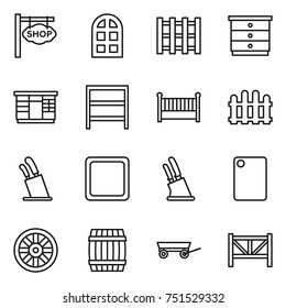 thin line icon set : shop signboard, arch window, pallet, chest of drawers, wardrobe, rack, crib, fence, stands for knives, cutting board, knife holder, wheel, barrel, trailer, farm