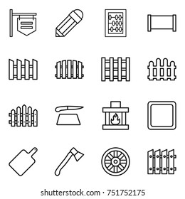 thin line icon set : shop signboard, pencil, abacus, fence, pallet, cutting board, fireplace, axe, wheel