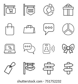 thin line icon set : shop signboard, circle diagram, gift, shopping bag, message, notebook, discussion, pass card, bow, label, singlepost, signpost