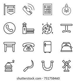 thin line icon set : shop signboard, call, abacus, rocket, phone, church, disco ball, table, stool, fridge, kettle, hand mill, sickle, horseshoe, windmill