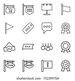 thin line icon set : shop signboard, billboard, flag, sale, message, medal, store, important