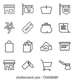 thin line icon set : shop, signboard, basket, 24 7, sale, purse, shopping list, bag, atm receipt, label, cart, turk