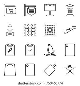 thin line icon set : shop signboard, billboard, clipboard, hoverboard, chip, cpu, stairs, pen, check, windsurfing, cutting board, iron
