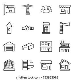 thin line icon set : shop signboard, lighthouse, group, tower, drawbridge, building, garage, warehouse, modular house, factory, office, hotel, home