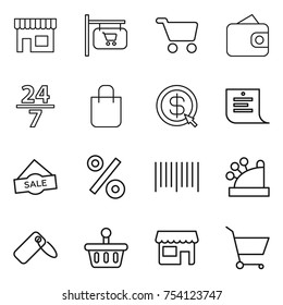 thin line icon set : shop, signboard, cart, wallet, 24 7, shopping bag, dollar arrow, list, sale, percent, bar code, cashbox, label, basket