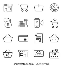 thin line icon set : shop, cart, basket, target audience, money gift, cashbox, phone pay, add to, credit card, account balance, remove from, delete