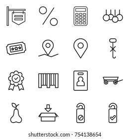 thin line icon set : shop signboard, percent, calculator, sale, ticket, geo pin, do not hook sign, medal, bar code, identity card, trailer, pear, package, distrub, please clean