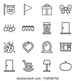 thin line icon set : shop signboard, flag, gift, bow, sale, bridge, building, door, disco ball, heart pendant, mirror, wardrobe, rocking chair, floor lamp, pumpkin