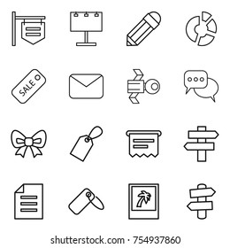 thin line icon set : shop signboard, billboard, pencil, circle diagram, sale, mail, satellite, discussion, bow, label, atm receipt, singlepost, document, photo, signpost