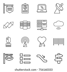 Thin line icon set : shop signboard, report, notebook, satellite antenna, up down arrow, server, cloud wireless, crystall memory, cardio chip, bar code, list, escalator, signpost
