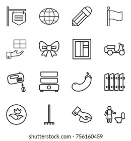 Thin line icon set : shop signboard, globe, pencil, flag, gift, bow, window, scooter shipping, mixer, double boiler, eggplant, fence, ecology, rake, wiping, toilet cleaning