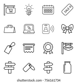Thin line icon set : shop signboard, bulb, calendar, sale, shopping bag, notebook, pass card, bow, label, atm receipt, medal, singlepost, signpost, bank