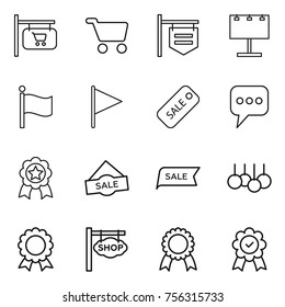 Thin line icon set : shop signboard, cart, billboard, flag, sale, message, medal