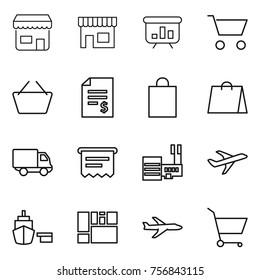 Thin line icon set : shop, presentation, cart, basket, account balance, shopping bag, delivery, atm receipt, mall, plane, port, consolidated cargo