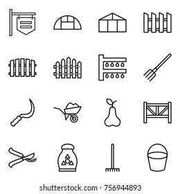 Thin line icon set : shop signboard, greenhouse, fence, watering, fork, sickle, wheelbarrow, pear, farm, pruner, fertilizer, rake, bucket