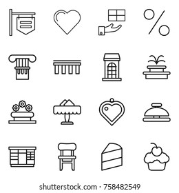 Thin line icon set : shop signboard, heart, gift, percent, column, bridge, building, fountain, flower bed, restaurant, pendant, service bell, wardrobe, chair, cake, cupcake