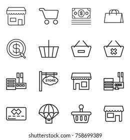Thin line icon set : shop, cart, money, shopping bag, dollar arrow, basket, remove from, delete, store, signboard, mall, credit card, parachute delivery