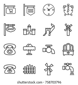 Thin line icon set : shop signboard, clock, alarm, castle, greate wall, windmill, phone, restaurant, water tap, dresser, fence