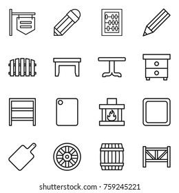 Thin line icon set : shop signboard, pencil, abacus, fence, table, nightstand, rack, cutting board, fireplace, wheel, barrel, farm