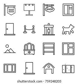 Thin line icon set : shop signboard, billboard, window, door, vip fence, detector, dog, landscape, dresser, rack, barn, clean