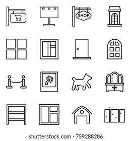 Thin line icon set : shop signboard, billboard, building, window, door, arch, vip fence, photo, dog, dresser, rack, barn, clean