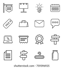 Thin line icon set : shop signboard, billboard, bulb, calendar, sale, shopping bag, mail, message, notebook, atm receipt, medal, singlepost, document, signpost, hanger, bank