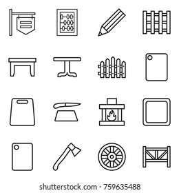 Thin line icon set : shop signboard, abacus, pencil, pallet, table, fence, cutting board, fireplace, axe, wheel, farm