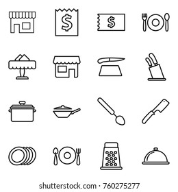 Thin line icon set : shop, receipt, cafe, restaurant, cutting board, stands for knives, pan, big spoon, chef knife, plates, fork plate, grater, meal cap