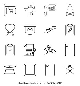 Thin line icon set : shop signboard, chip, presentation, hoverboard, cardio, stairs, clipboard pen, check, inventory, surfer, cutting board, iron