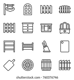 Thin line icon set : shop signboard, arch window, fence, pallet, chest of drawers, wardrobe, dresser, rack, crib, knife holder, cutting board, wheel, barrel