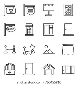 Thin line icon set : shop signboard, billboard, abacus, building, window, door, vip fence, dog, landscape, curtain, dresser, barn, clean