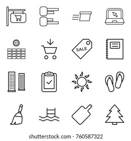 Thin line icon set : shop signboard, diagram, delivery, notebook, sun power, add to cart, sale label, copybook, skyscrapers, clipboard check, flip flops, broom, pool, cutting board, spruce