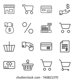 Thin line icon set : shop, cart, card, investment, money gift, percent, cashbox, basket, hand coin, credit, account balance
