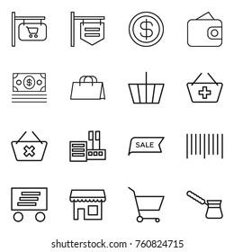Thin line icon set : shop signboard, dollar, wallet, money, shopping bag, basket, add to, delete cart, store, sale, bar code, delivery, turk
