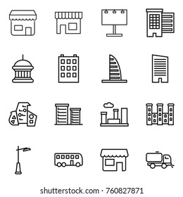 Thin line icon set : shop, billboard, houses, goverment house, building, skyscraper, modern architecture, district, city, palace, outdoor light, bus, sweeper