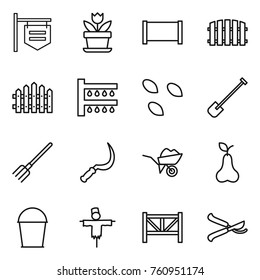 Thin line icon set : shop signboard, flower, fence, watering, seeds, shovel, fork, sickle, wheelbarrow, pear, bucket, scarecrow, farm, pruner