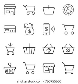 Thin line icon set : shop, cart, basket, target audience, card, money gift, phone pay, add to, delete