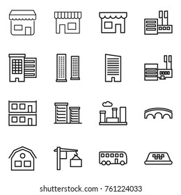 Thin line icon set : shop, store, houses, skyscrapers, skyscraper, mall, modular house, district, city, bridge, loading, bus, taxi