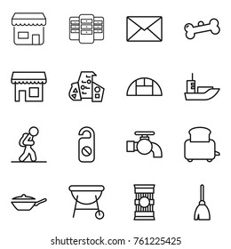 Thin line icon set : shop, server, mail, bone, modern architecture, greenhouse, sea shipping, tourist, do not distrub, water tap, toaster, pan, bbq, pasta, broom