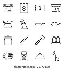 Thin line icon set : shop, receipt, cutting board, stands for knives, pan, knife, meat hammer, salt pepper, plates, grater, meal cap, wine