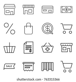 Thin line icon set : shop, card, money, percent, shopping bag, dollar arrow, cart, basket, account balance, add to, sale, atm receipt, bar code