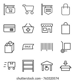 Thin line icon set : shop signboard, cart, shopping bag, credit card, add to basket, sale, bar code, cargo stoller, fast deliver, rack, warehouse, package