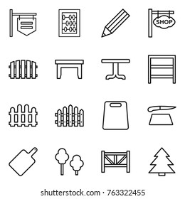 Thin line icon set : shop signboard, abacus, pencil, fence, table, rack, cutting board, trees, farm, spruce