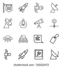 Thin line icon set : shop signboard, rocket, satellite, antenna, telescope, laser, ufo, lunar rover, shopping list, label, photo