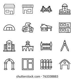 Thin line icon set : shop, bridge, mansion, hangare, modern architecture, house with garage, modular, building, fort, gothic, drawing compasses, arch, window, fence, barn