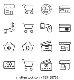 Thin line icon set : shop, cart, target audience, card, investment, hand coin, credit, add to basket, delete