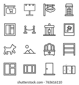Thin line icon set : shop signboard, billboard, building, window, vip fence, detector, photo, dog, landscape, dresser, rack, door, clean