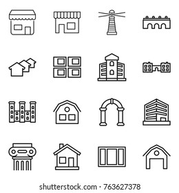Thin line icon set : shop, lighthouse, bridge, houses, panel house, building, school, palace, arch, office, antique column, home, window, barn