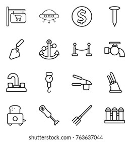Thin line icon set : shop signboard, ufo, dollar coin, nail, construction, anchor, vip fence, water tap, handle scales, garlic clasp, knife holder, toaster, blender, fork, grain elevator